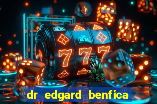 dr edgard benfica varginha mg